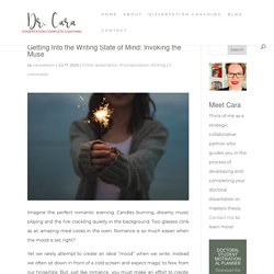 Getting Into the Writing State of Mind: Invoking the Muse