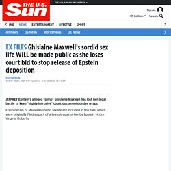 Ghislaine Maxwell's sordid sex life WILL be made public as she loses court bid to stop release of Epstein deposition