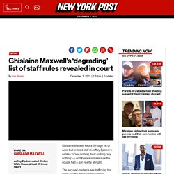 Ghislaine Maxwell's rules for Jeffrey Epstein's staff revealed