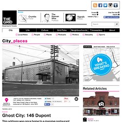 Ghost City: 146 Dupont
