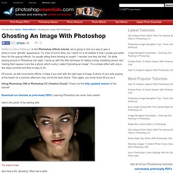 Photoshop Ghost Effect Tutorial