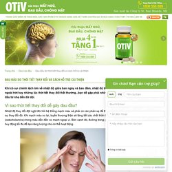 Giải pháp cho bệnh đau đầu do thời tiết - OTiV