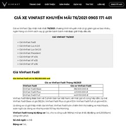 Giá xe VinFast khuyến mãi T6/2021 0903 171 401