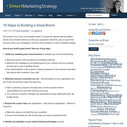 10 Steps to Building a Great Brand