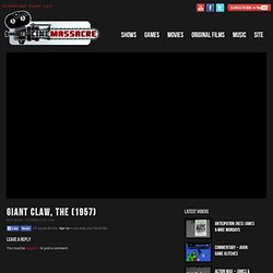 13 Giant Claw 1957 « Cinemassacre Productions