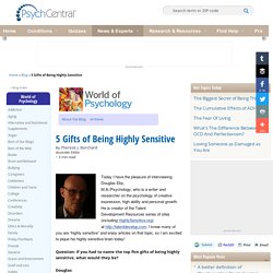 5 Gifts of Being Highly Sensitive
