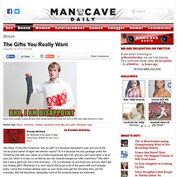 The Gifts You Really Want « Man Cave Daily