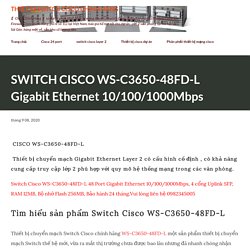 SWITCH CISCO WS-C3650-48FD-L Gigabit Ethernet 10/100/1000Mbps