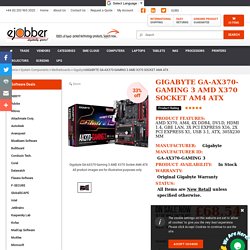 GIGABYTE GA-AX370-GAMING 3 AMD X370 SOCKET AM4 ATX