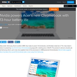 Nvidia powers Acer’s new Chromebook with 13-hour battery life