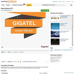 Gigatel Networks PPT