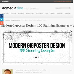 Modern Gigposter Design: 100 Stunning Examples - Volume II