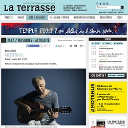 Gilberto Gil @ La Terrasse