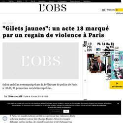 "Gilets jaunes": un acte 18 marqué par un regain de violence à Paris