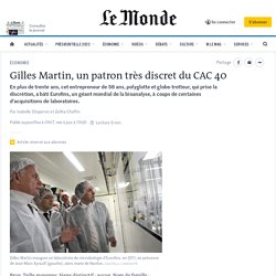 Gilles Martin, un patron très discret du CAC 40
