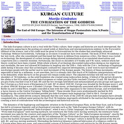 M.Gimbutas - Kurgan Culture - TurkicWorld