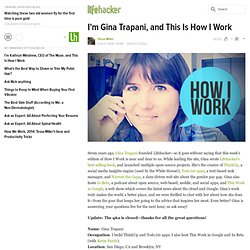 I'm Gina Trapani, and This Is How I Work