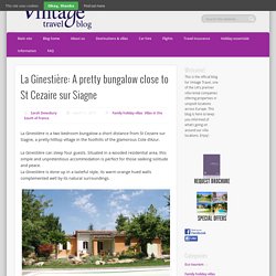 La Ginestière: A pretty bungalow close to St Cezaire sur Siagne - Vintage Travel Blog