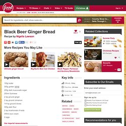 Black Beer Ginger Bread Recipe by Nigella Lawson