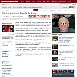 Gingrich: Michigan is do-or-die for Romney