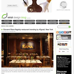 Giovanni Rana flagship restaurant branding by 45gradi, New York
