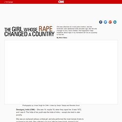 The girl whose rape changed a country - CNN.com