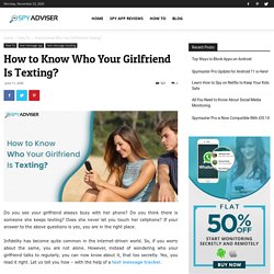 How to Know Who Your Girlfriend Is Texting