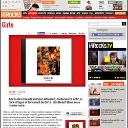 Girls - Girls : LesInrocks.com
