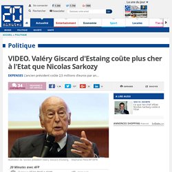 VIDEO. Valéry Giscard d'Estaing coûte plus cher à l'Etat que Nicolas Sarkozy