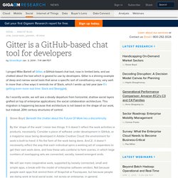 Gitter is a GitHub-based chat tool for developers