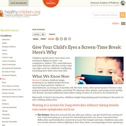 Give Your Child's Eyes a Screen-Time Break: Here's Why