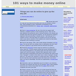 Give Up Your Day Job: Top, Proven Ideas on How to Make Money from Home