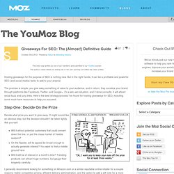 Giveaways For SEO: The (Almost!) Definitive Guide - YouMoz