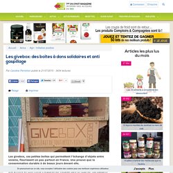 31/10/15 Les givebox: des boîtes à dons solidaires et anti gaspillage