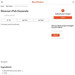 Giverea`s Fish Casserole - Boss Kitchen