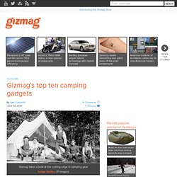 s top ten camping gadgets