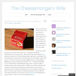 GJETOST: you either love it or you hate it… « The Cheesemonger's Wife