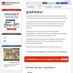 gladiateur : Universalis Junior