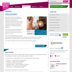 Glassmaker Job Information