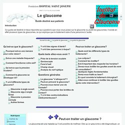 Guide Le Glaucome - Institut du Glaucome, Fondation HOPITAL SAINT JOSEPH 4
