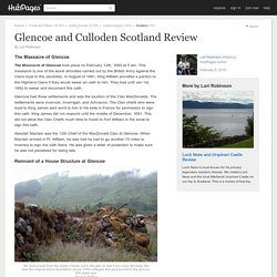 Glencoe and Culloden Scotland Review