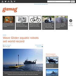 Wave Glider aquatic robots set world record