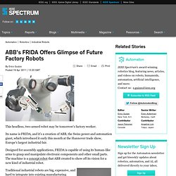 ABB's FRIDA Offers Glimpse of Future Factory Robots