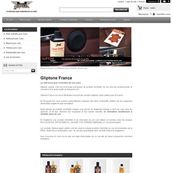 Gliptone France - Gliptone-france.com