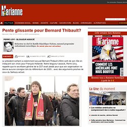 Pente glissante pour Bernard Thibault?