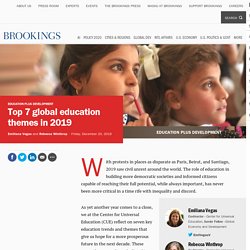 Top 7 global education themes in 2019