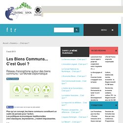 Les Biens Communs... C’est Quoi ?