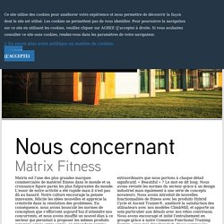 Matrix Fitness - France