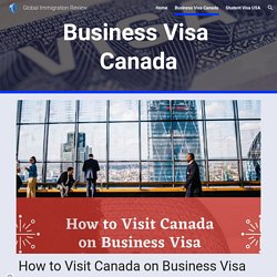 Global Immigration Review - Business Visa Canada