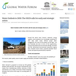 Water Outlook to 2050: The OECD calls for early and strategic action